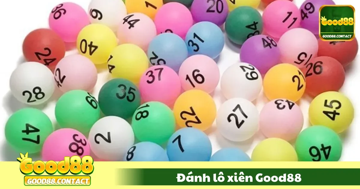 Đánh Lô Xiên Good88 - Chiến Lược Chơi Lô Đề Tối Ưu Nhất 3 Các Phương Pháp Tính Toán Khi Chơi Lô Xiên Good88